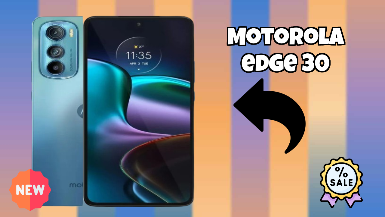 Motorola Edge 30 at ₹19,990 - Complete Specifications List